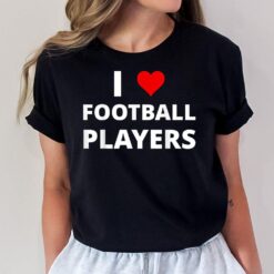 I Love Football Players