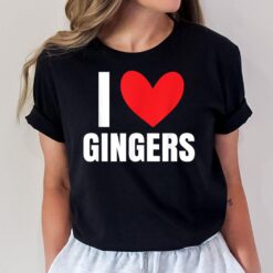 I Love Gingers Heart Redhead Brunettes Blondes Girl T-Shirt