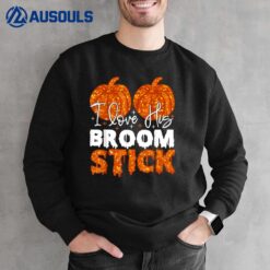 I Love His Broomstick I Love Her Pumpkins Halloween Couple Sweatshirt