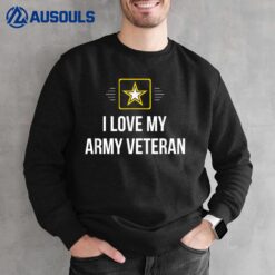 I Love My Army Veteran Sweatshirt