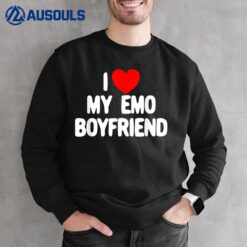 I Love My Emo Boyfriend Red Heart I Love My Emo Boyfriend Sweatshirt