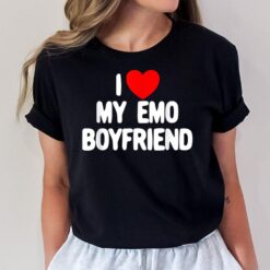 I Love My Emo Boyfriend Red Heart I Love My Emo Boyfriend T-Shirt