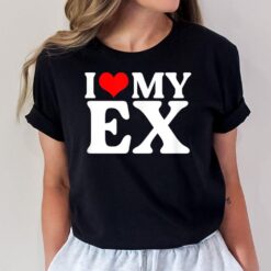 I Love My Ex I Red Heart My Ex T-Shirt