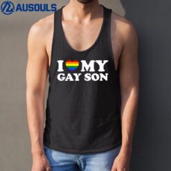 I Love My Gay Son Tank Top