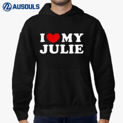 I Heart My Julie T-Shirt