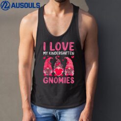 I Love My Kindergarten Gnomies Teacher Valentine 100th Day Tank Top