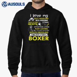I Love My Puppy Boxer Butt Wiggling-Funny Boxer Dog s Hoodie