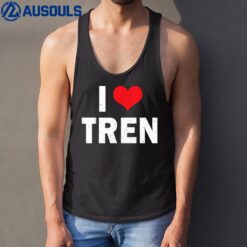 I Love Tren Bodybuilder I Heart Tren Funny Sarcastic Workout Tank Top