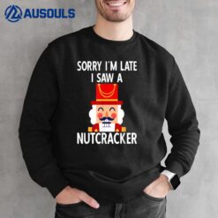 I Saw A Nutcracker Funny Christmas Nutcracker Kids Sweatshirt