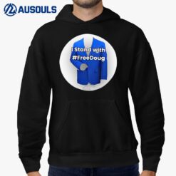 I Stand With Freedoug Hoodie