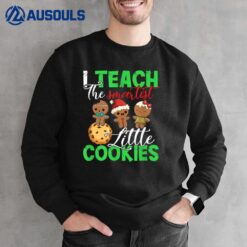 I Teach The Smartest Cookies Funny Christmas Pajama Teacher Sweatshirt