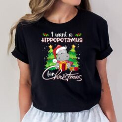 I Want A Hippopotamus For Christmas Xmas Hippo Ver 5 T-Shirt