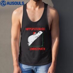 I Wants Hippopotenuse For Christmas Hippopotamus Math Lover Tank Top