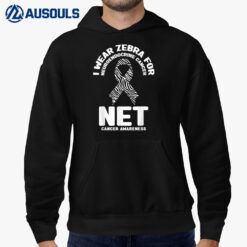 I Wear Zebra for Neuroendocrine Cancer Awareness NET Cancer Hoodie