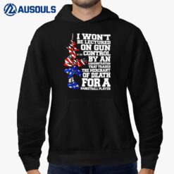 I Won't Be Lectured On Gun Control The Merchant Of Death Hoodie