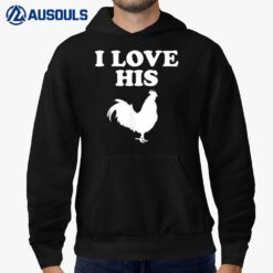 I Love Her Kitty Cat I Like His Rooster Matching Couple Love Hoodie