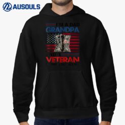 I'm A Dad Grandpa And A Veteran Nothing Scares Me Ver 4 Hoodie