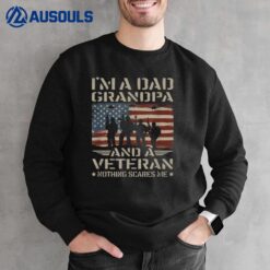 I'm A Dad Grandpa  Veteran Father Military Sweatshirt