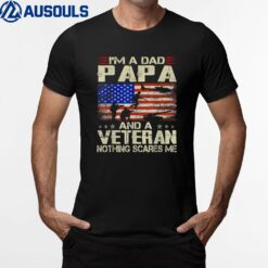 I'm A Dad Papa And Veteran Father's Day Funny Retro T-Shirt