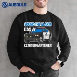 I'm A Kindergartener Police Car Kindergarten Back To School Sweatshirt