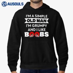 I'm Grumpy And I Like Boobs Hoodie