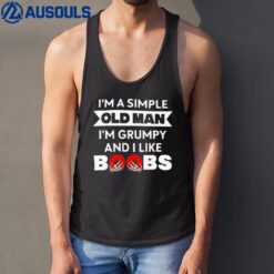 I'm Grumpy And I Like Boobs Tank Top