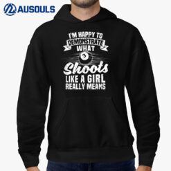 I'm Happy To Demonstrate What Shoots Funny Billiard Snooker Hoodie