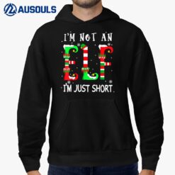I'm Not An Elf I'm Just Short family christmas Matching crew Hoodie