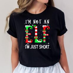 I'm Not An Elf I'm Just Short family christmas Matching crew T-Shirt