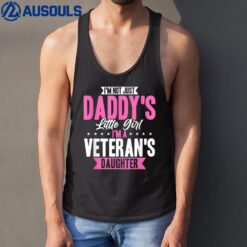 I'm Not Just A Daddy's Little Girl I'm A Veteran's Daughter Ver 5 Tank Top