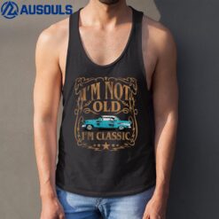 I'm Not Old I'm Classic Funny Car Graphic Ver 2 Tank Top