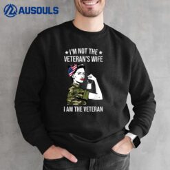 I'm Not The Veteran's Wife  Veterans Day Sweatshirt