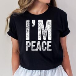 Im Peace I Come In Peace Funny Matching Couples Groovy T-Shirt