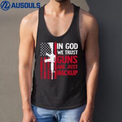 In God We Trust Guns Are Just Backup Shirt American Flag Tank Top