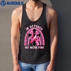 In October We Wear Pink Jesus Cross Breast Cancer Awareness Tank Top