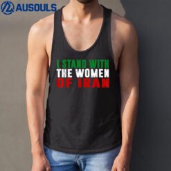 I Stand With The Women Of Iran Iranian Flag Fist Free Iran Tank Top