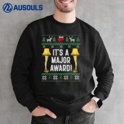 I'ts A Major Award Funny Christmas Fragile Leg Sweatshirt