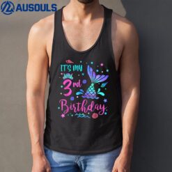 Its My 3rd Birthday Mermaid Girl Theme Party 3 Yrs Old Tank Top
