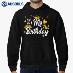 It's My 71st Birthday T-shirt - Happy Birthday Hoodie