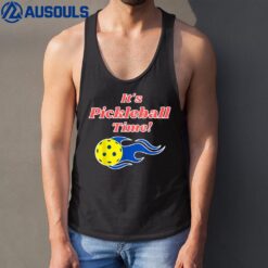 It's Pickleball Time Funny Pickleball Lover Competition Tank Top