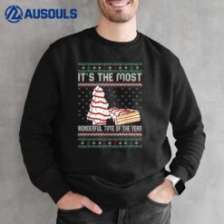 Its The Most Wonderful Time Of The Year Christmas tree cake Sweatshirt