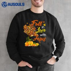 Jesus Autumn Fall in love with Jesus Thanksgiving Sweatshirt