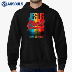 Jesus Christ is my Saviour for Christian Women and Men Hoodie