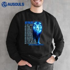 Jesus Is My God King My Lord My Savior Blue Lion Christian Sweatshirt