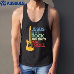 Jesus Is My Rock And That Is How I Roll Christian Ver 2 Tank Top