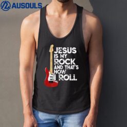 Jesus Is My Rock And That Is How I Roll T-Shirt Christian Premium Tank Top