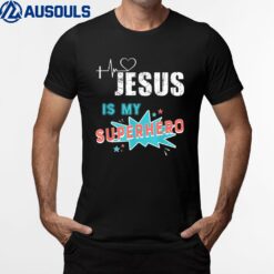 Jesus Is My Superhero Cute Powerful Christian T-Shirt