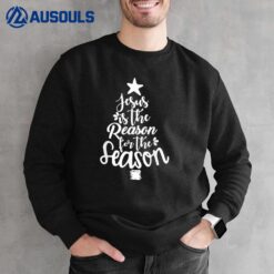 Jesus Is The Reason For The Season Christmas Vacation Sweatshirt