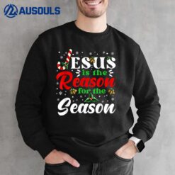 Jesus Is The Reason For The Season Christmas X-Mas Christian Sweatshirt