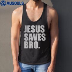 Jesus Saves Bro - Vintage Funny Christian Religion Ver 2 Tank Top